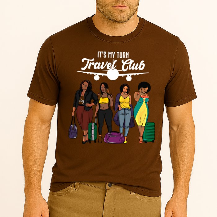 It's My Turn Travel Club Traveling Black African American Women Performance Shirt