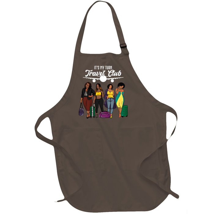 It's My Turn Travel Club Traveling Black African American Women Full-Length Apron With Pockets