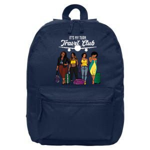 It's My Turn Travel Club Traveling Black African American Women 16 in Basic Backpack