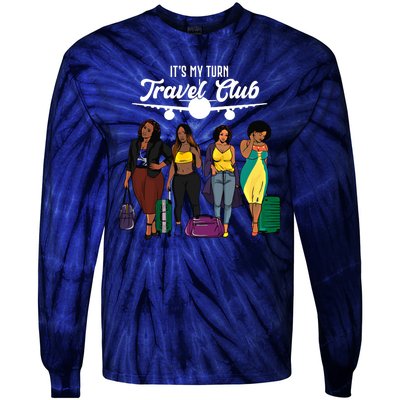 It's My Turn Travel Club Traveling Black African American Women Tie-Dye Long Sleeve Shirt