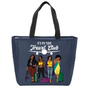 It's My Turn Travel Club Traveling Black African American Women Zip Tote Bag