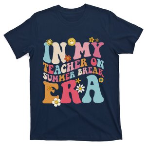 In My Teacher On Summer Break Era Funny Teacher Summer T-Shirt