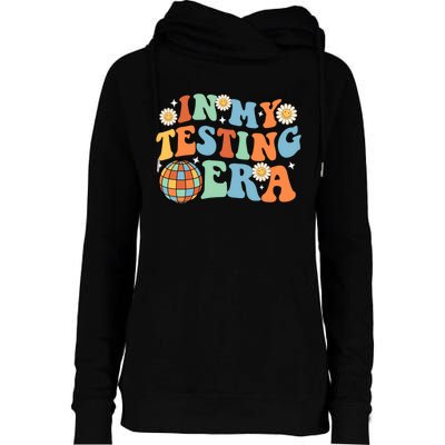 In My Testing Era, Funny Testing Teacher, Teaching Student Womens Funnel Neck Pullover Hood