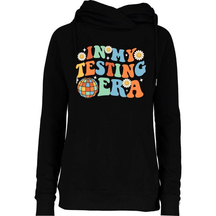 In My Testing Era, Funny Testing Teacher, Teaching Student Womens Funnel Neck Pullover Hood