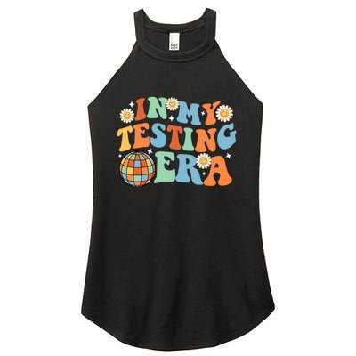 In My Testing Era, Funny Testing Teacher, Teaching Student Women's Perfect Tri Rocker Tank