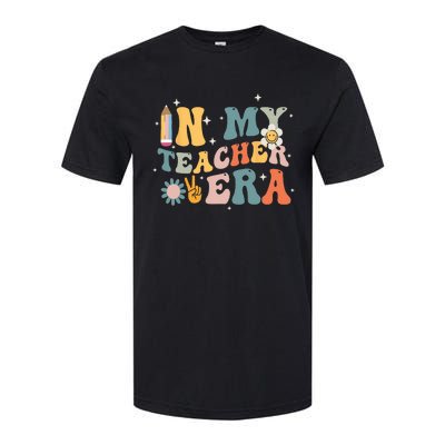 In My Teacher Era First Day Of School Teacher Back To School Softstyle CVC T-Shirt