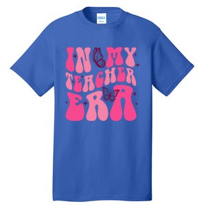 In My Teacher Era Back To School 1st Of School Teacher Tall T-Shirt