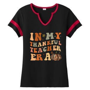 In My Thankful Teacher Era Cute Groovy Thanksgiving Teacher Ladies Halftime Notch Neck Tee