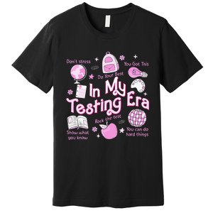 In My Testing Era Teachers Student Rock The Test Premium T-Shirt