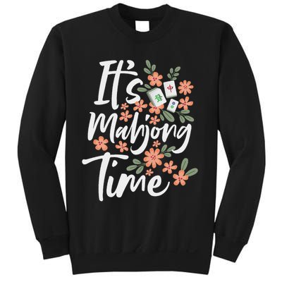 It's Mahjong Time Gambling Chinese Game Casino Player Sweatshirt