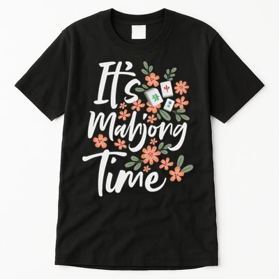 It's Mahjong Time Gambling Chinese Game Casino Player Tall T-Shirt