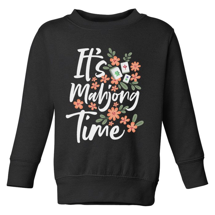 It's Mahjong Time Gambling Chinese Game Casino Player Toddler Sweatshirt