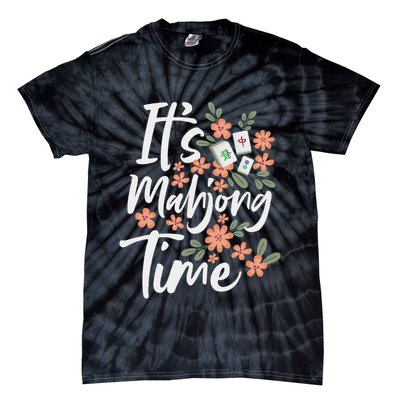 It's Mahjong Time Gambling Chinese Game Casino Player Tie-Dye T-Shirt