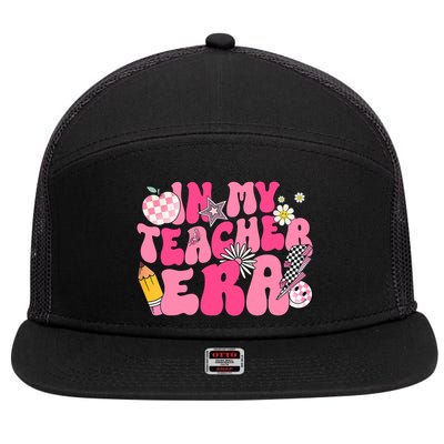 In My Teacher Era First Day Of School Back To School 7 Panel Mesh Trucker Snapback Hat