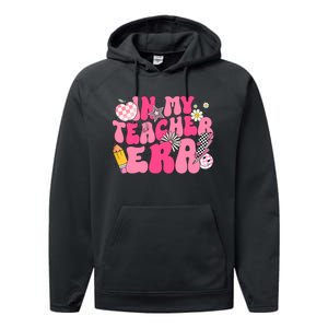 In My Teacher Era First Day Of School Back To School Performance Fleece Hoodie