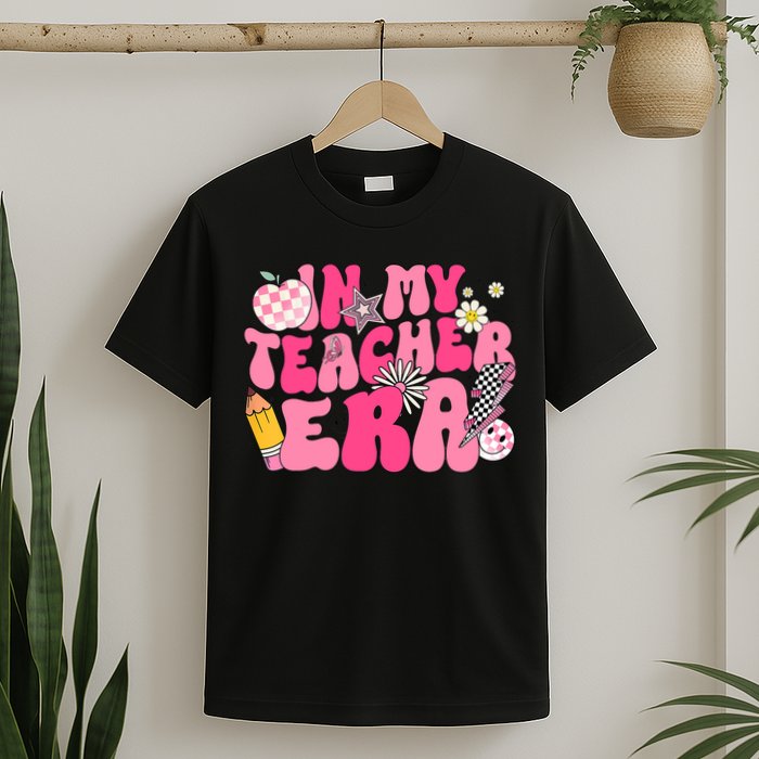 In My Teacher Era First Day Of School Back To School T-Shirt