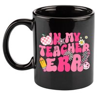 In My Teacher Era First Day Of School Back To School 11oz C Handle Ceramic Mug