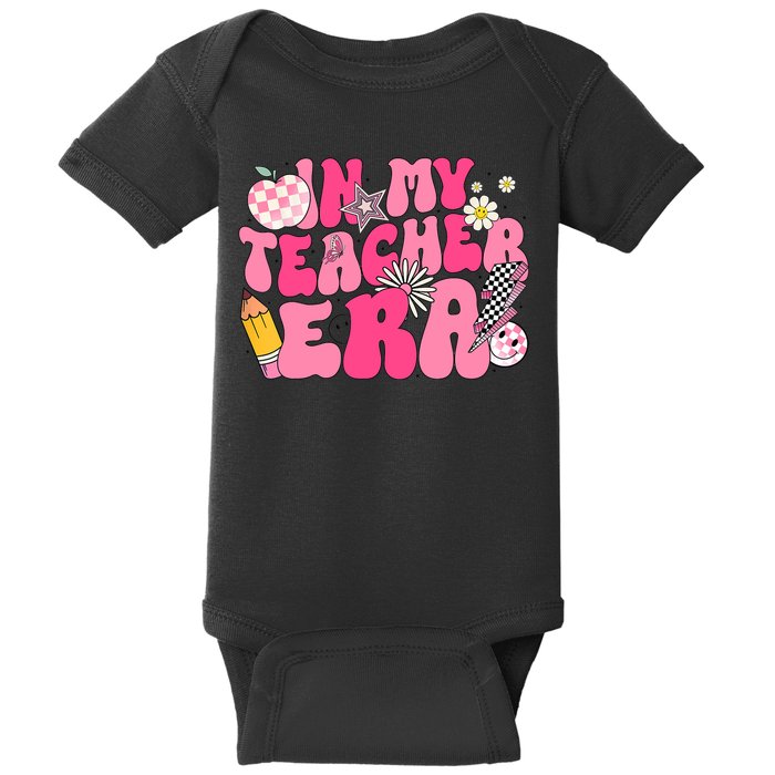 In My Teacher Era First Day Of School Back To School Baby Bodysuit