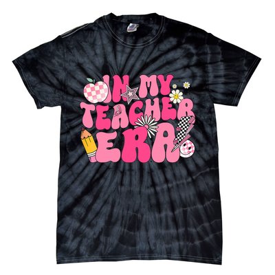 In My Teacher Era First Day Of School Back To School Tie-Dye T-Shirt