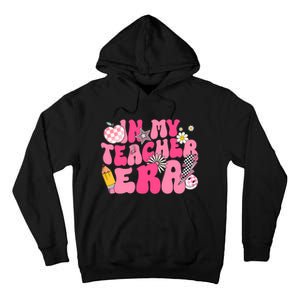 In My Teacher Era First Day Of School Back To School Tall Hoodie