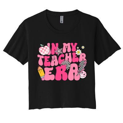 In My Teacher Era First Day Of School Back To School Crop Top