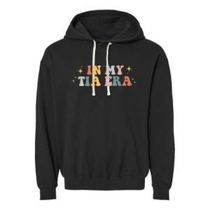 In My Tia Era Retro Groovy Funny Cool Aunt Auntie Club Premium Garment-Dyed Fleece Hoodie