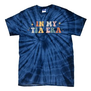 In My Tia Era Retro Groovy Funny Cool Aunt Auntie Club Premium Tie-Dye T-Shirt