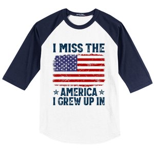 I Miss The America I Grew Up In American Patriotic Us Flag Baseball Sleeve Shirt