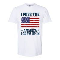 I Miss The America I Grew Up In American Patriotic Us Flag Softstyle CVC T-Shirt