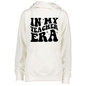 In My Teacher Era Womens Funnel Neck Pullover Hood