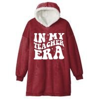 In My Teacher Era Hooded Wearable Blanket