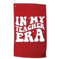 In My Teacher Era Golf Towel