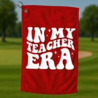 In My Teacher Era Golf Towel