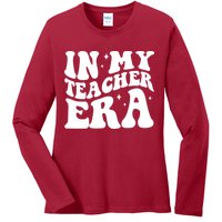 In My Teacher Era Ladies Long Sleeve Shirt