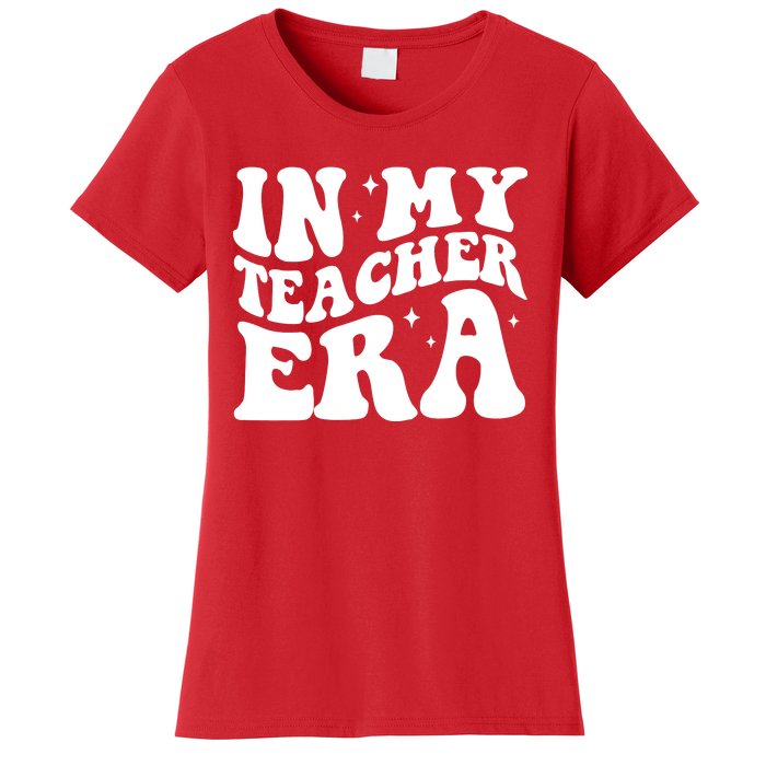 In My Teacher Era Women's T-Shirt