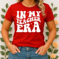 In My Teacher Era Womens T-Shirt