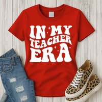 In My Teacher Era Womens T-Shirt