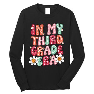 In My Third Grade Era 3rd Grade Girl Teacher Back To School Long Sleeve Shirt