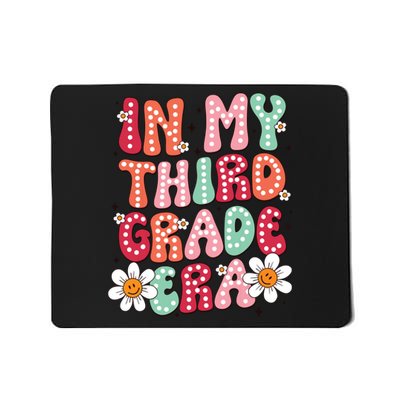 In My Third Grade Era 3rd Grade Girl Teacher Back To School Mousepad