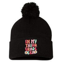 In My Third Grade Era 3rd Grade Girl Teacher Back To School Pom Pom 12in Knit Beanie