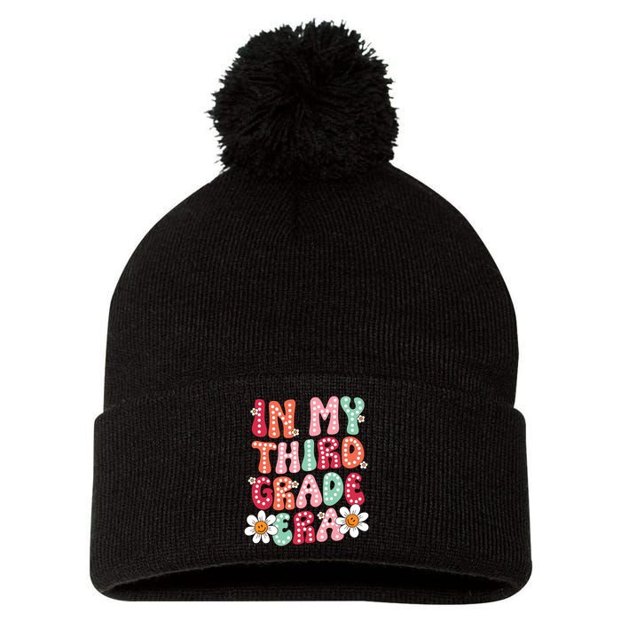 In My Third Grade Era 3rd Grade Girl Teacher Back To School Pom Pom 12in Knit Beanie