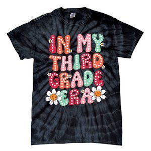 In My Third Grade Era 3rd Grade Girl Teacher Back To School Tie-Dye T-Shirt