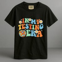 In My Testing Era Testing Day Garment-Dyed Heavyweight T-Shirt