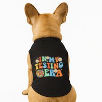 In My Testing Era Testing Day Doggie Tank