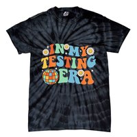 In My Testing Era Testing Day Tie-Dye T-Shirt