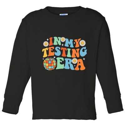 In My Testing Era Testing Day Toddler Long Sleeve Shirt