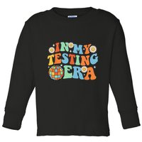 In My Testing Era Testing Day Toddler Long Sleeve Shirt