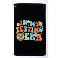 In My Testing Era Testing Day Golf Towel