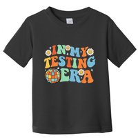 In My Testing Era Testing Day Toddler T-Shirt