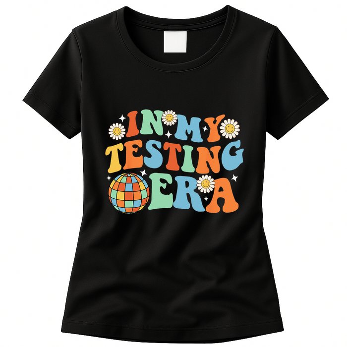 In My Testing Era Testing Day Womens T-Shirt